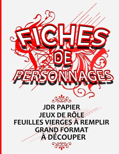 Carnet de JDR : Fiches de personnage vierges à compléter - Grand Format - Fiche de personnages complètes - Jeux de rôle - Feuilles à découper - Fiche de personnage